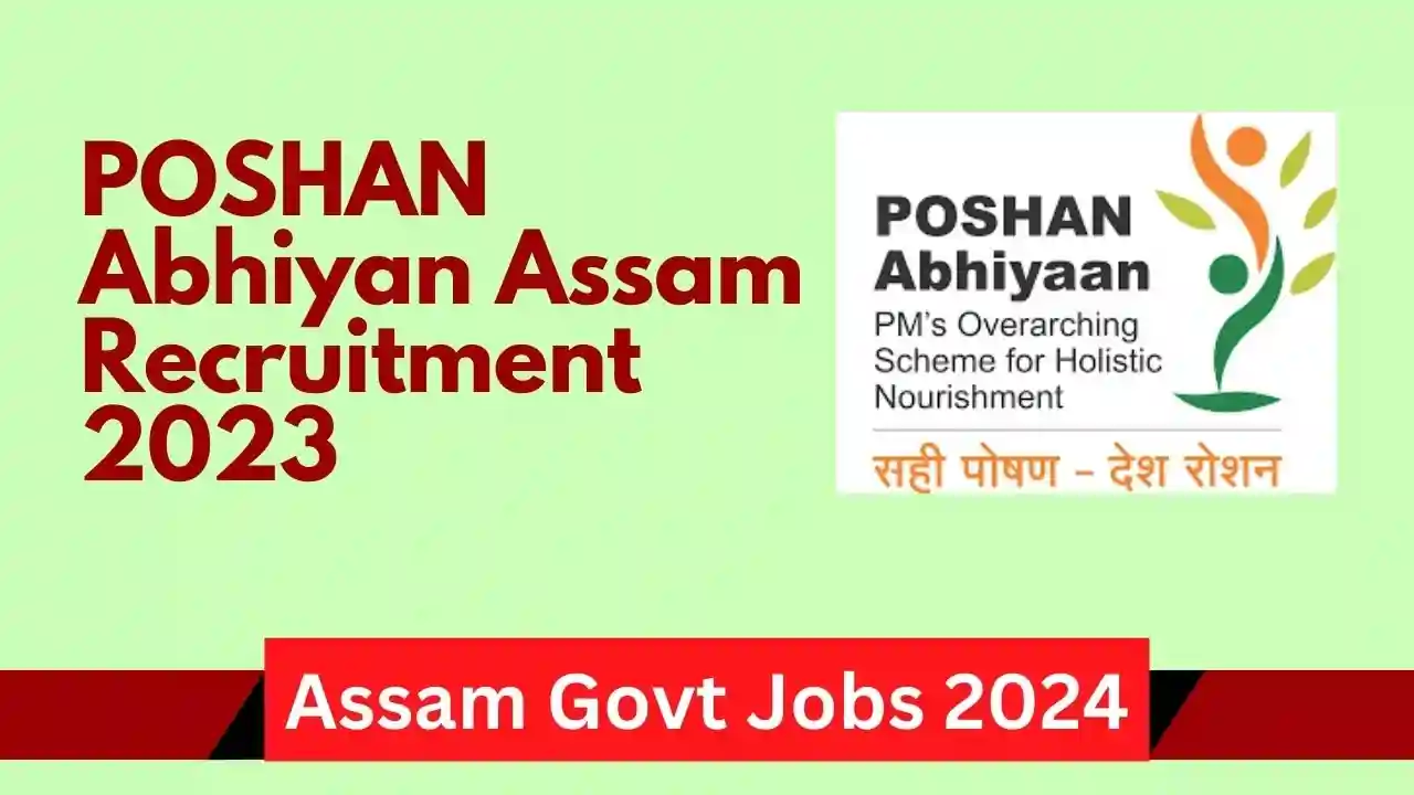 POSHAN Abhiyan Assam Recruitment