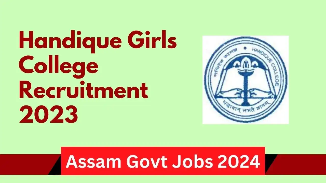 Handique Girls College Recruitment