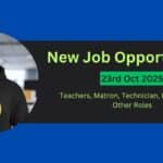Urgent Jobs In Silchar - 23rd Oct 2025
