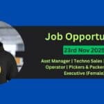 Urgent Jobs In Silchar 23rd Nov 2025