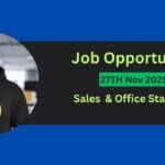 Urgent Jobs In Silchar 27th Nov 2025